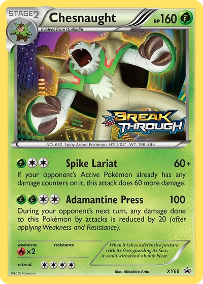 Chesnaught #XY68